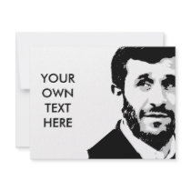 Mahmoud Ahmadinejad invitations by Politicaltshirts Mahmoud Ahmadinejad invitations