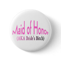 Maid Of Honor (AKA Bride's Bitch Pink)