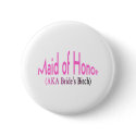Maid of Honor (AKA) buttons by CelebrationZazzle Maid of Honor (AKA) buttons
