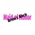 Maid Of Honor Brides Bitch shirt