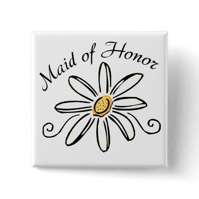 Maid of Honor Pinback Button