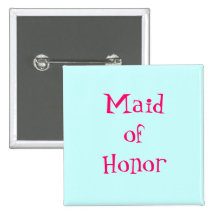 Maid of Honor Button