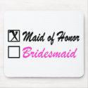 Maid of Honor (Bx) mousepads by CelebrationZazzle Maid of Honor (Bx) mousepads