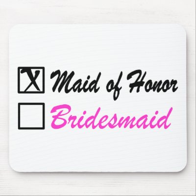 Maid of Honor (Bx) Mouse Mats by CelebrationZazzle
