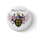 Maid of Honor Crest - Button by JOLEANWHEELER Maid of Honor Crest - Button