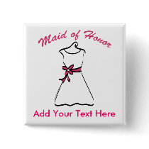 Maid of Honor Favors Buttons