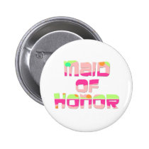Maid of Honor Favors buttons