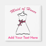 Maid of Honor Favors Refrigerator Magnets