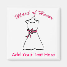 Maid of Honor Favors Refrigerator Magnets