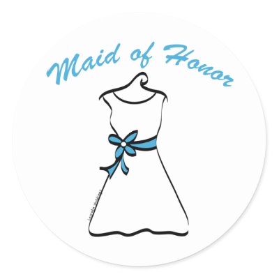 Maid of Honor Favors Round Stickers