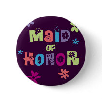 Maid of Honor Gifts and Favors Pinback Button