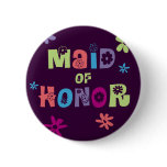 Maid of Honor Gifts and Favors Pinback Button