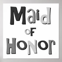 Maid of Honor Gray Poster