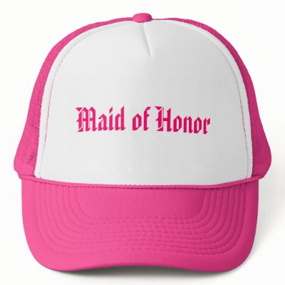 Maid of Honor Trucker Hats