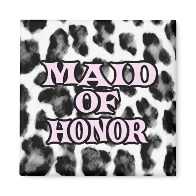 Maid of Honor Fridge Magnets