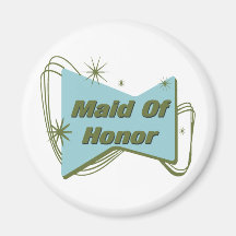 Maid Of Honor Magnet