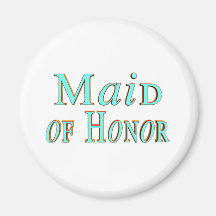 Maid Of Honor Magnet