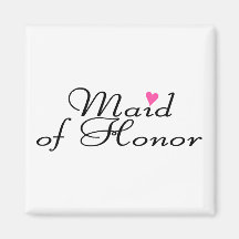 Maid Of Honor Magnet