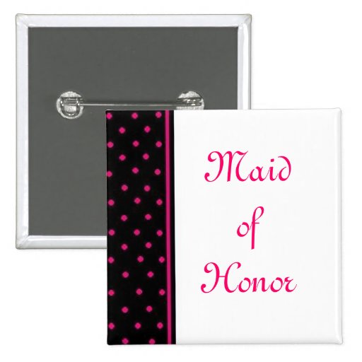 Maid of Honor Pin