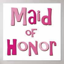 Maid of Honor Pink Brown Poster