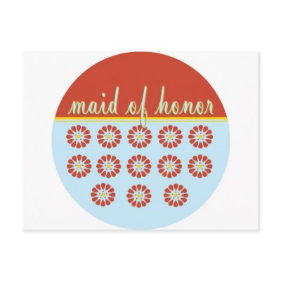 Maid of Honor Post Card