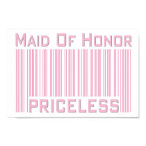 Maid of Honor Priceless posters