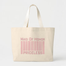 Maid of Honor Priceless Tote Bag