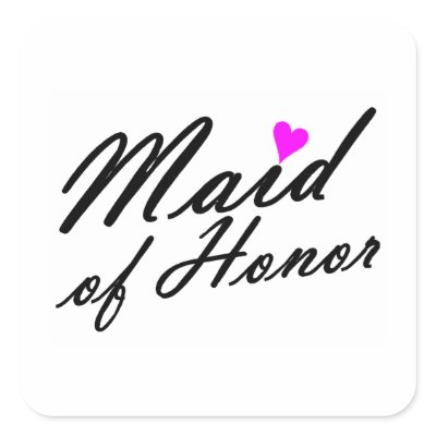 Maid Of Honor Square Sticker