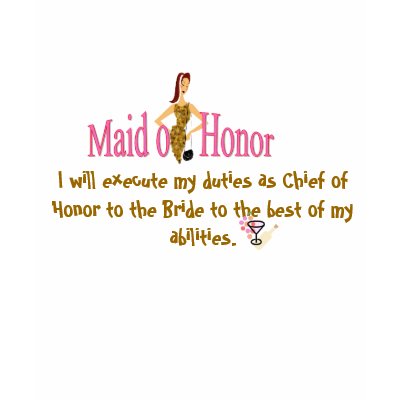 Maid of Honor T-Shirt