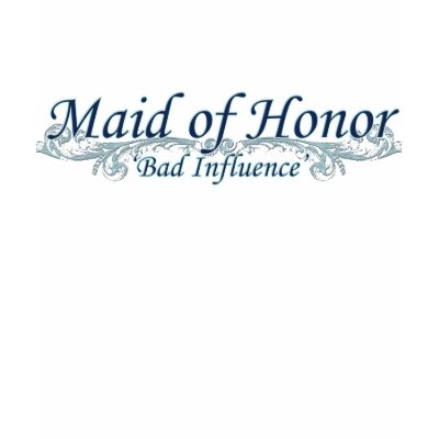 Maid of Honor Tee Shirts by SerenityFhotography