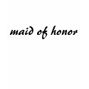maid of honor t-shirts
