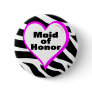 Maid Of Honor (Zebra Stripes) Buttons