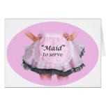 Maid to Serve Greeting Card