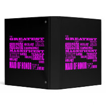 Maids of Honor Fun Gifts : Greatest Maid of Honor Binders