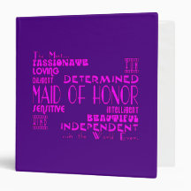 Maids of Honor Wedding Party Favors : Qualities 3 Ring Binders