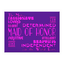 Maids of Honor Wedding Party Favors : Qualities Canvas Print