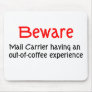 Mail Carrier Mousepad