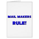 Mail Makers Rule! Greeting Card