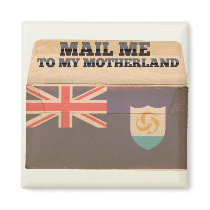 Mail me to Anguilla Fridge Magnet