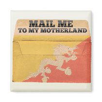 Mail me to Bhutan Magnets