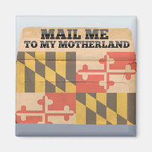 Mail me to Maryland Refrigerator Magnets