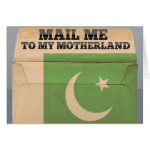 Mail me to Pakistan Greeting Card