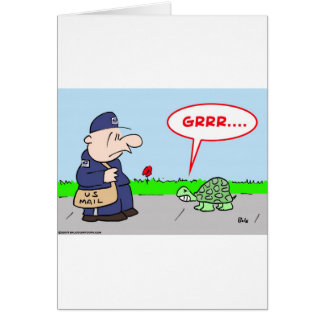 MAILMAN TURTLE GRRR CARD