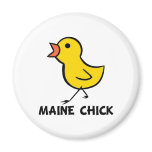 Maine Chick Magnet