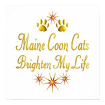 Maine Coon Cats Brighten My Life posters by MyFavoriteCat Maine Coon Cats Brighten My Life posters