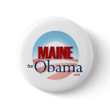 Maine for Obama buttons by BeezKneez Maine for Obama buttons