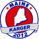 Maine Fred Karger Acrylic Cut Outs