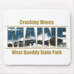 Maine Image Text - Waves Crashing Mousepad