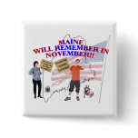 Maine - Return Congress to the People! Pins