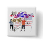Maine - Return Congress to the People! Pins